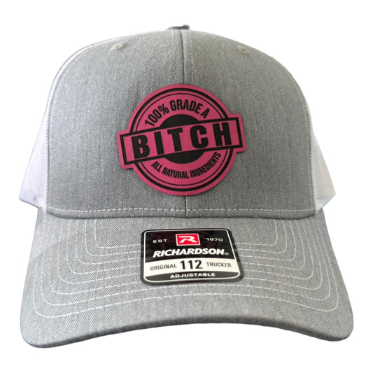 100% Grade A Bi**h Hat