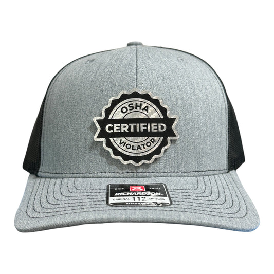 Certified OSHA Violator Hat